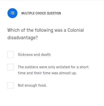Which of the following was a Colonial disadvantage?
