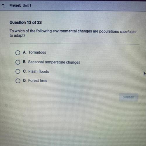 To which of the following environmental changes are populations most able to adapt?