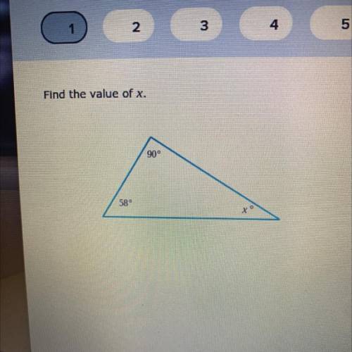 Find the value of x.
90°
58°
X
help plz