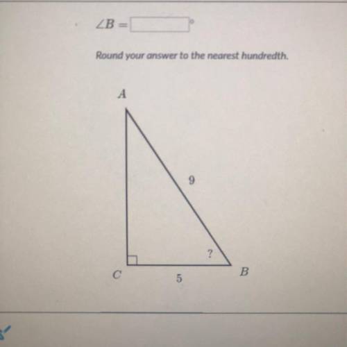 Angle b round your answer to the nearest hundredth 
plsss helppp