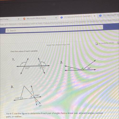 Angle Pairs Relationships HW

Accessibility Mode
Pictures above 
Find the value of each variable
1