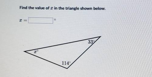 Please help :(Find the value of X in the triangle shown below.