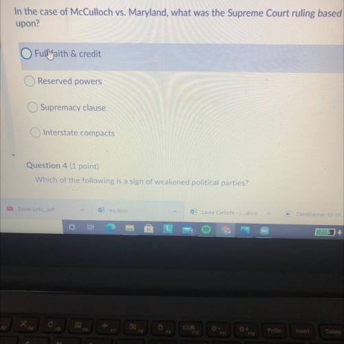 In the case of McCulloch vs. Maryland, what was the Supreme Court ruling based
upon?