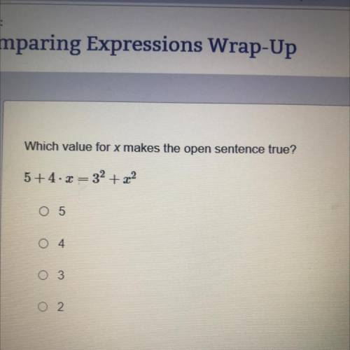 Which value for x makes the open sentence true?