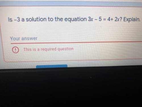 Is -3 a solution to the equation 3x - 5 = 4+2x