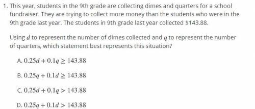 This year, students in the 9th grade are collecting dimes and quarters for a school fundraiser. The