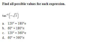 Find all possible values for each expression.
