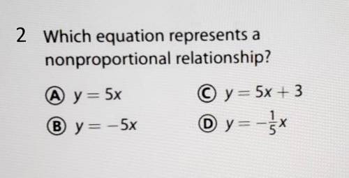 Which equation represents a nonproportional relationship?