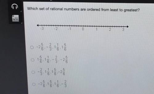 Which set of rational numbers are orcdered trom least to greatest? plzz need help