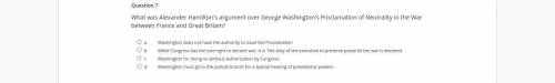 What was Alexander Hamilton's argument over George Washington's Proclamation of Neutrality in the W