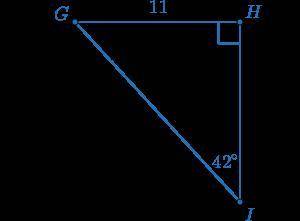50 POINTS PLEASE HELP

In right triangle GHI, ∠H is a right angle, m∠I=42∘, and GH=11.
sin42∘≈0.67