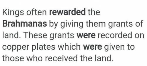 How were  brahmans rewarded​