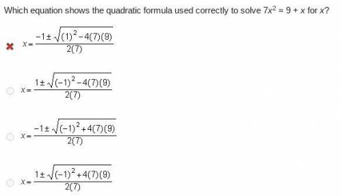 Which equation shows the quadratic formula used correctly to solve