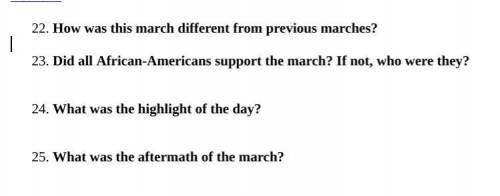 Please do these questions: it's the Martin Luther KIng March!