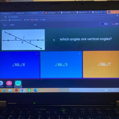 8
Which angles are vertical angles?
6
5