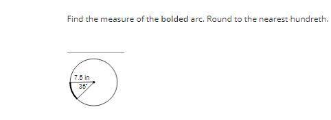 Find the measure of the bolded arc. Round to the nearest hundreth.