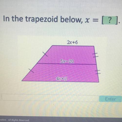 In the trapezoid below x = ?