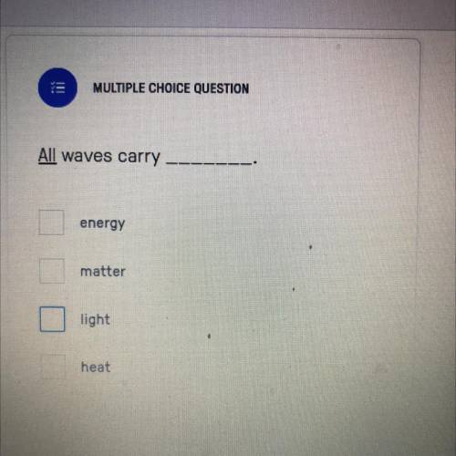 All waves carry? Which one on the picture
