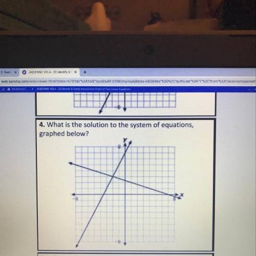 4. What is the solution to the system of equations,

graphed below?
5. What is the solution to the