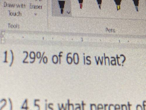 What is 29% of 60? i dont know the answer