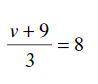 I need help to Solve for v: