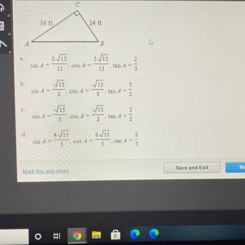 Find the value of the sine cosine and tangent for angle A