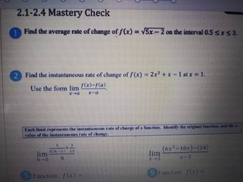 Please someone help its calculus and i need #2! Its finding instantaneous rate of change!