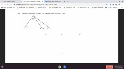 Find the values of x, y, and z. 
The diagram has a better description