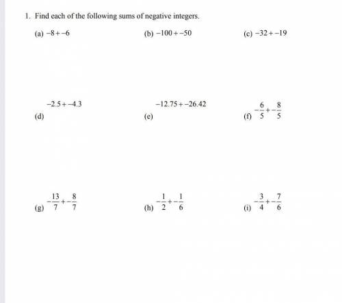 Find each of the following sums of negative integers.