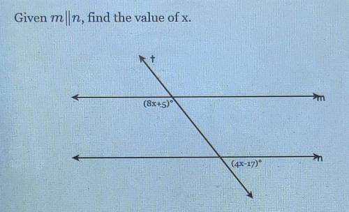 Given mn, find the value of x. + >m (8x+5)° (4X-17)°