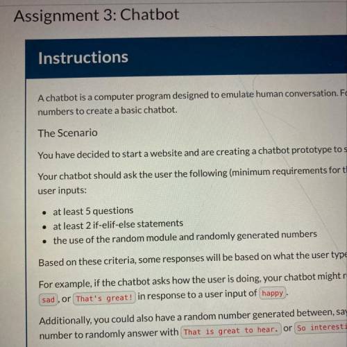 Assignment 3: Chatbot
What the code for assignment 3: chatbot Edhesive.
