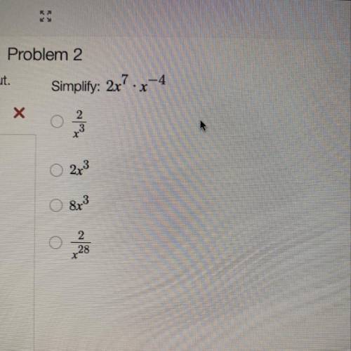 Simplify 2x^7 times x^-4