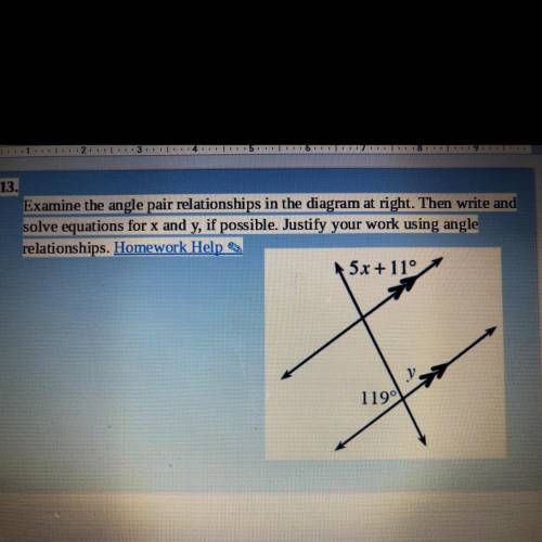 Examine the angle pair relationships in the diagram at right. Then write and

solve equations for