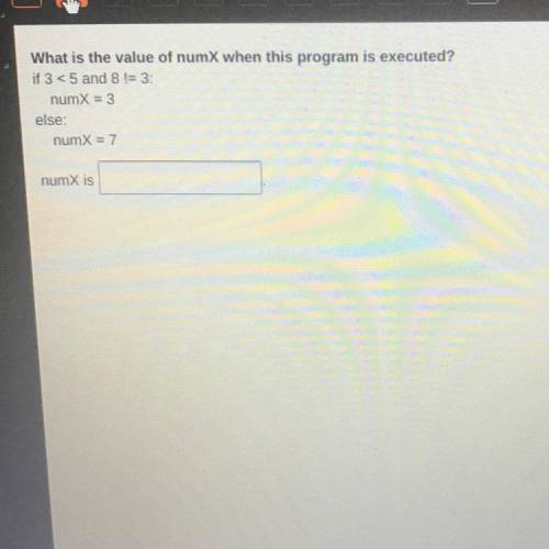 NEED HELP ASAP. What is the value of numX when this program is executed ?