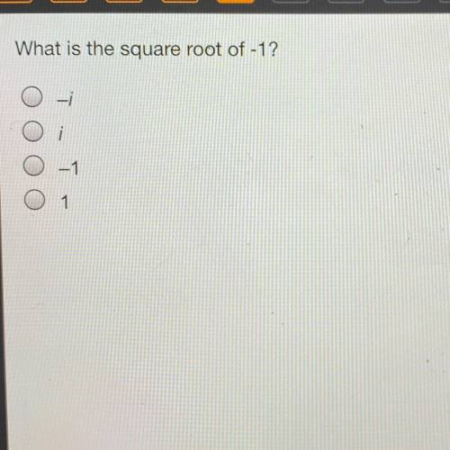 What is the square root of -1?