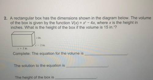 2. A rectangular box has the dimensions shown in the diagram below. The volume

of the box is give