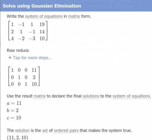 Solve the system of linear equations using Gaussian Elimination

⬇️ (all in one curly bracket) 
{a