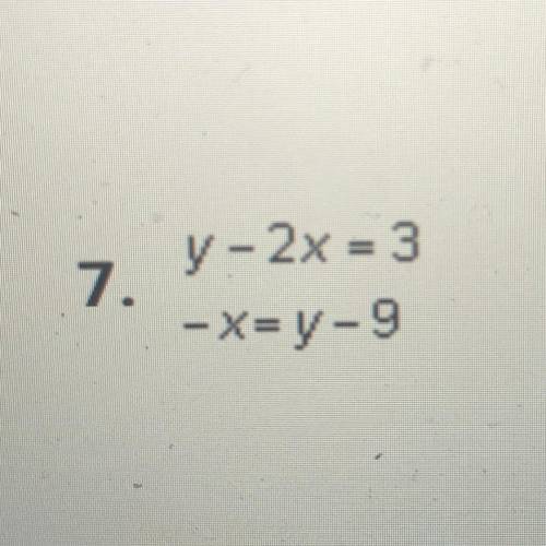 What are the coordinate points (x,y) of
y-2x =3
-x= y-9 
PLEASE HELP
