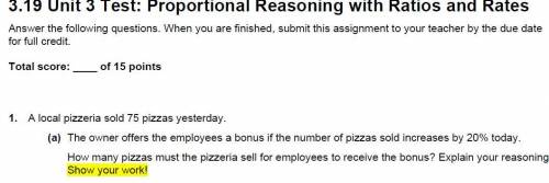 A local pizzeria sold 75 pizzas yesterday. (a) The owner offers the employees a bonus if the number