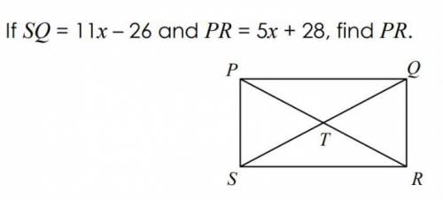 The following is a rectangle, find PR