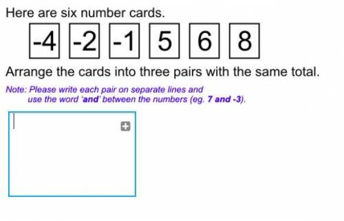 Here are six numbers cards arrange the cards into 3pairs with the same total