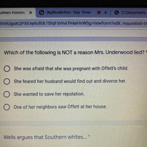 Help ! Which of the following is NOT a reason Mrs.Underwood lord ?