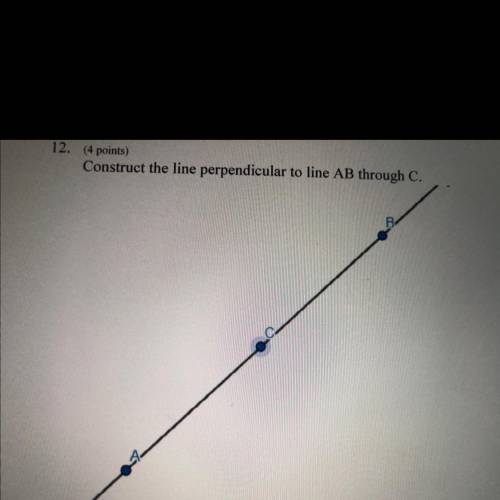 Construct a line perpendicular to line AB through C.