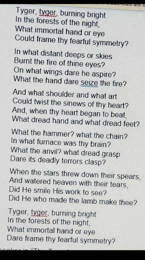 Help ASAP). Read the passage. Then answer the question.  The Tyger By William Blake. ( The speake