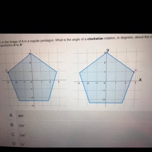 A' is the image of A in a regular pentagon What is the angle of a clockwise rotation, in degrees, a