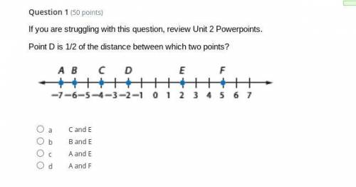 Point D is 1/2 of the distance between which two points?