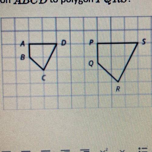 What is the scale factor from polygon ABCD to polygon PQRS?