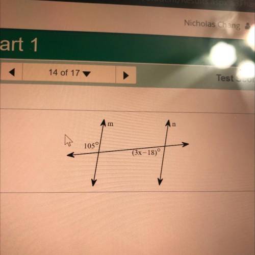 Find the value of x that makes m||n.
m
105°
(3x -18)°