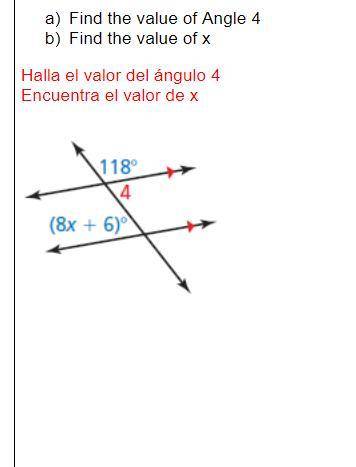 Find the value of Angle 4.
Find the value of x.
