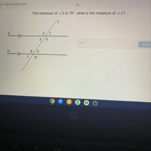 The measure of 5 is 78 , what is the measure of 1